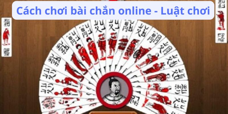 Cách Chơi Bài Chắn Online Hiệu Quả: Bí Quyết và Mẹo 3 cach-choi-bai-chan-online-luat-choi