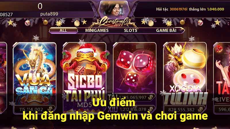 Đăng nhập Gemwin - Hướng dẫn chi tiết và đầy đủ 3 uu-diem-khi-dang-nhap-gemwin-va-choi-game