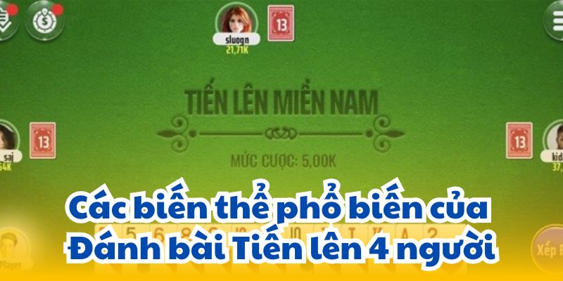 Đánh Bài Tiến Lên 4 Người: Từ A Đến Z - Luật Chơi, Kỹ Thuật 3 cac-bien-the-pho-bien-cua-danh-bai-tien-len-4-nguoi