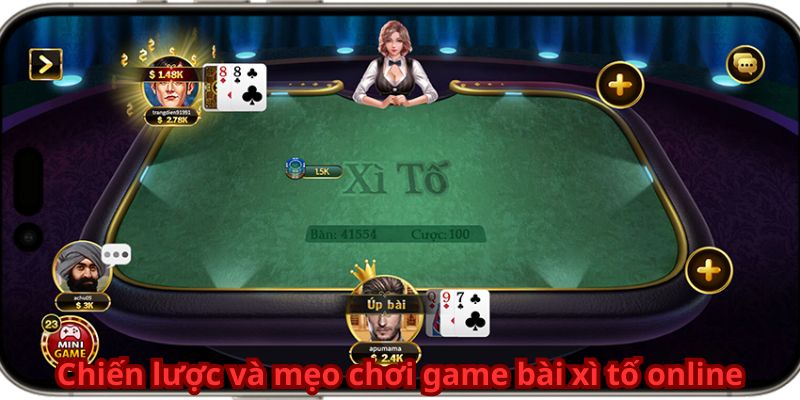 Game Bài Xì Tố Online: Hướng Dẫn Chơi Và Các Nền Tảng Uy Tín 4 chien-luoc-va-meo-choi-game-bai-xi-to-online