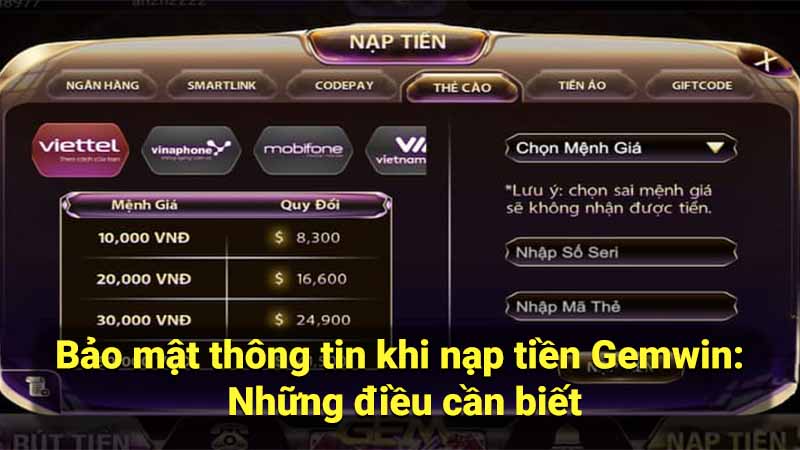 Nạp Tiền Gemwin: Hướng Dẫn Chi Tiết & Nhanh Chóng 3 bao-mat-thong-tin-khi-nap-tien-gemwin:-nhung-dieu-can-biet