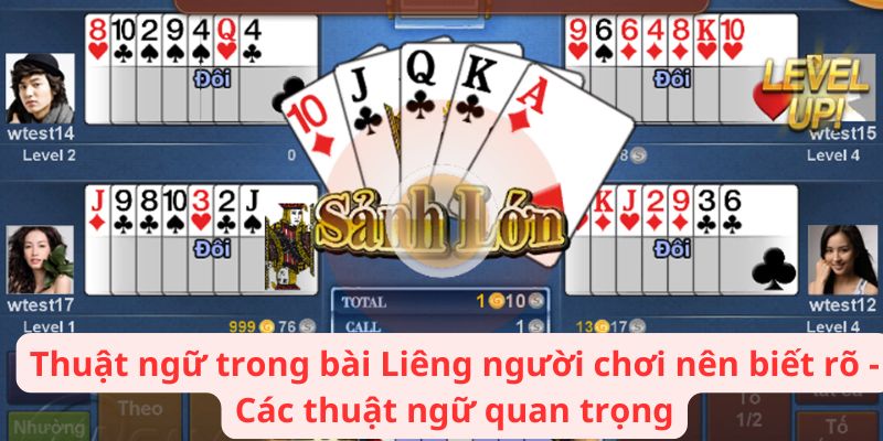 Thuật Ngữ Trong Bài Liêng Người Chơi Nên Biết Rõ: Định Nghĩa 3 thuat-ngu-trong-bai-lieng-nguoi-choi-nen-biet-ro-cac-thuat-ngu-quan-trong
