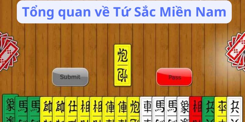 Tứ Sắc Miền Nam: Cách Chơi Đơn Giản Và Mẹo Thắng Lớn 2 tong-quan-ve-tu-sac-mien-nam