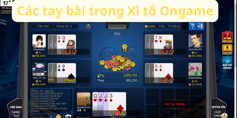 Xì Tố Ongame: Trải Nghiệm Trò Chơi Bài Đỉnh Cao Trên Ongame 4 cac-tay-bai-trong-xi-to-ongame